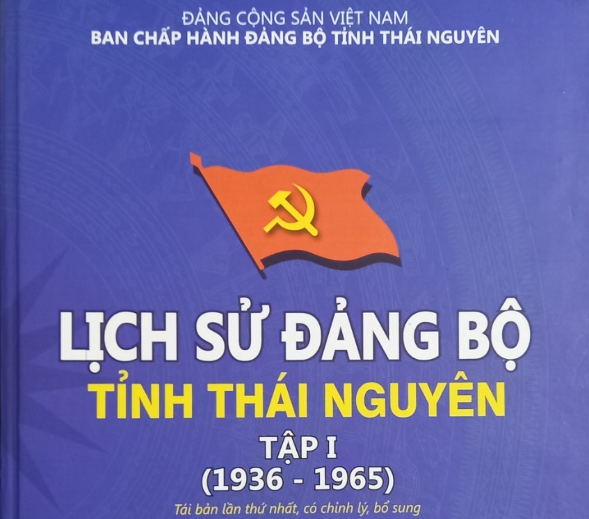 Lịch sử Đảng bộ tỉnh Thái Nguyên tập I (1936 - 1965)