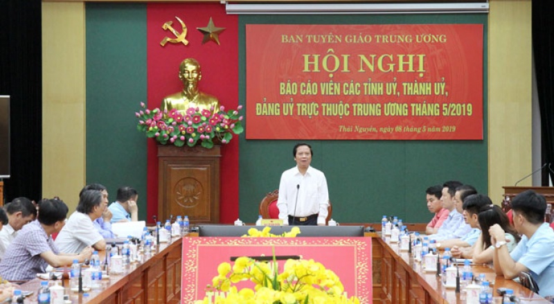 Hội nghị báo cáo viên các Tỉnh ủy, Thành ủy, Đảng ủy trực thuộc Trung ương tháng 5/2019