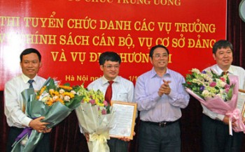 Ban Tổ chức Trung ương thi tuyển thành công 3 Vụ trưởng