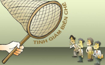 Tinh giản biên chế: Vì sao muốn giảm lại càng tăng?