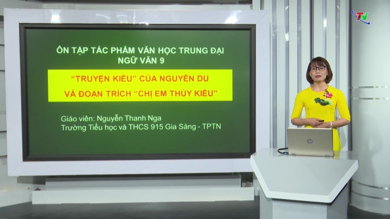 Ôn tập kiến thức phổ thông môn Ngữ Văn lớp 9: "Truyện Kiều" của Nguyễn Du và đoạn trích "Chị em Thúy Kiều".