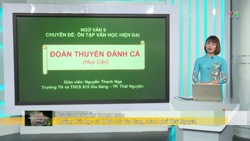 ​Ôn tập kiến thức phổ thông môn Ngữ Văn lớp 9: Đoàn thuyền đánh cá