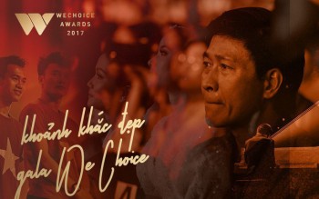 Gala WeChoice Awards 2017 và những niềm cảm hứng được tôn vinh!