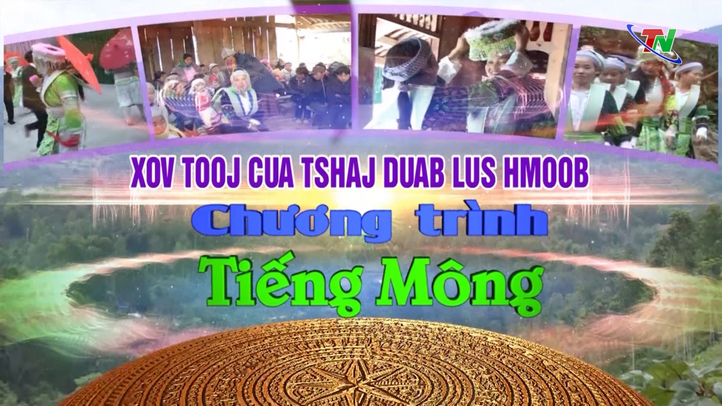 Chương trình Truyền hình tiếng Mông ngày 24/10/2023