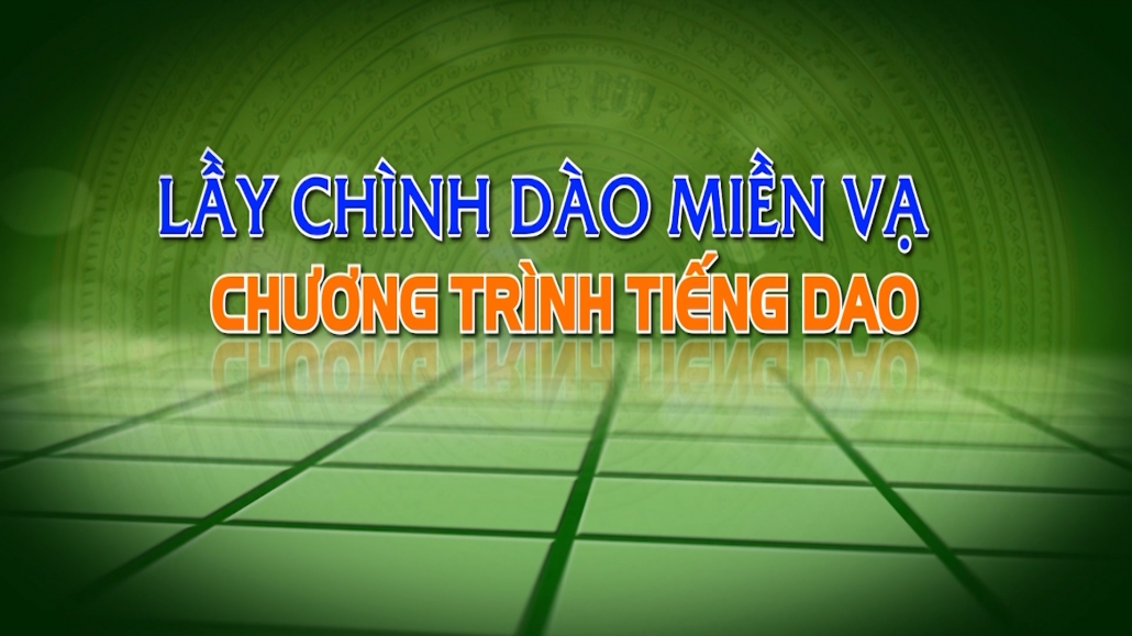 Chương trình tiếng Dao ngày 04/11/2023