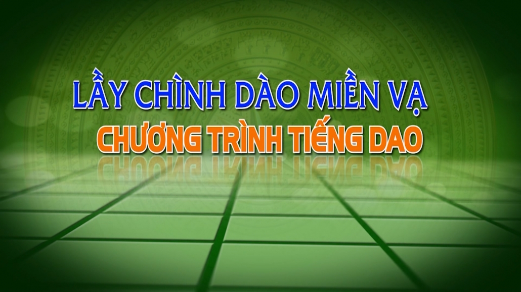 Chương trình Tiếng Dao ngày 30/11/2023