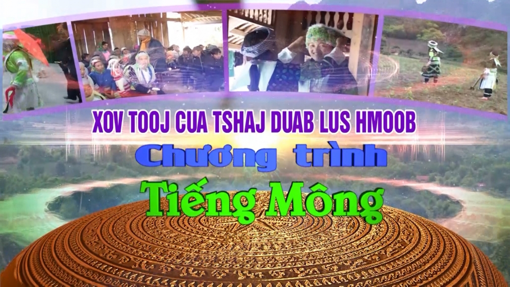 Chương trình Tiếng Mông ngày 18/2/2024