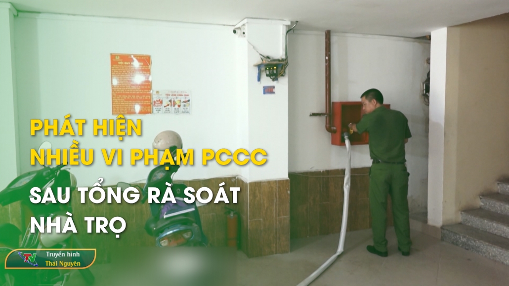 Phát hiện nhiều vi phạm PCCC sau tổng rà soát nhà trọ - Bản tin Trong nước quốc tế 7/6/2024