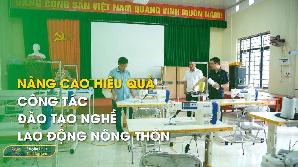 Nâng cao hiệu quả công tác đào tạo nghề lao động nông thôn