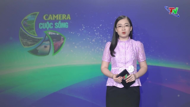 Bản tin Camera cuộc sống ngày 08/06/2024