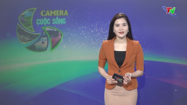 Bản tin Camera cuộc sống ngày 09/06/2024