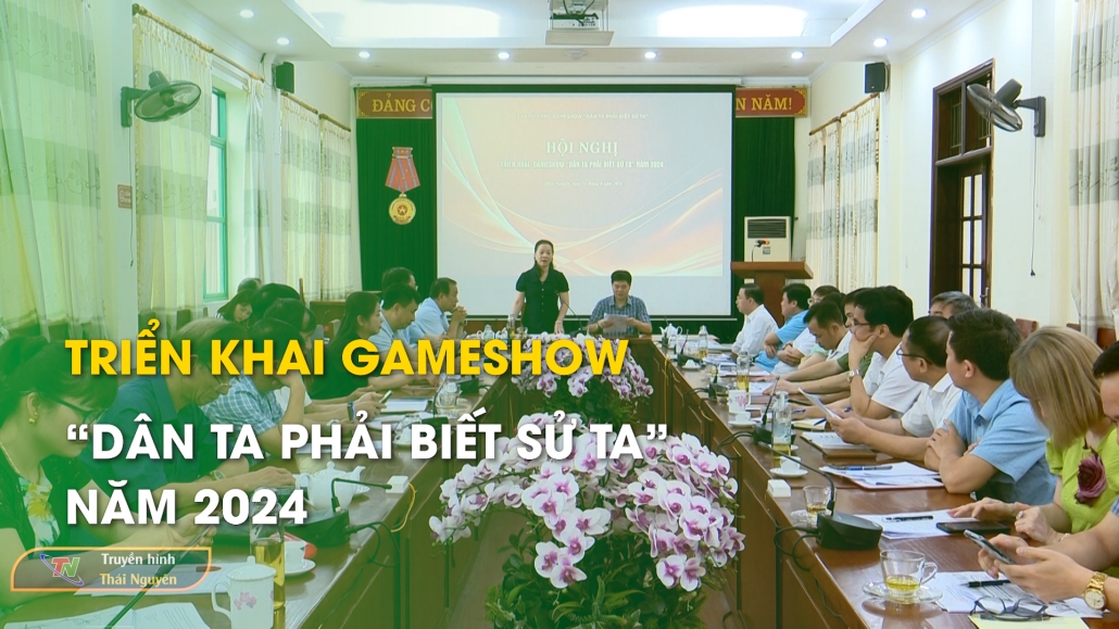 Triển khai gameshow “Dân ta phải biết sử ta” năm 2024