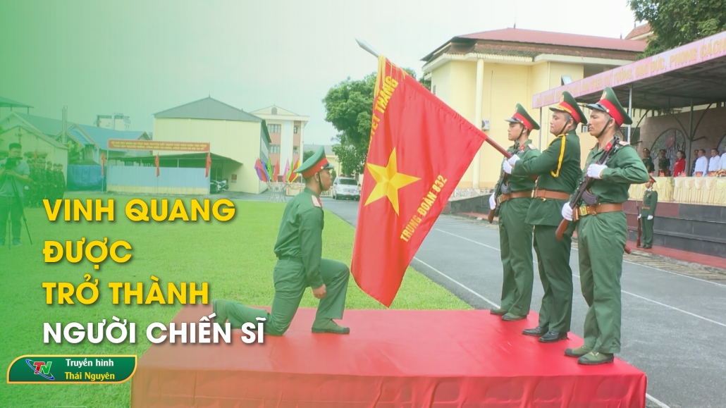 Vinh quang được trở thành người chiến sĩ | Chuyên mục Quốc phòng toàn dân ngày 17/6/2024